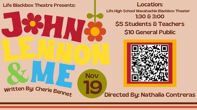 Life High School Waxahachie Presents John Lennon &amp; Me